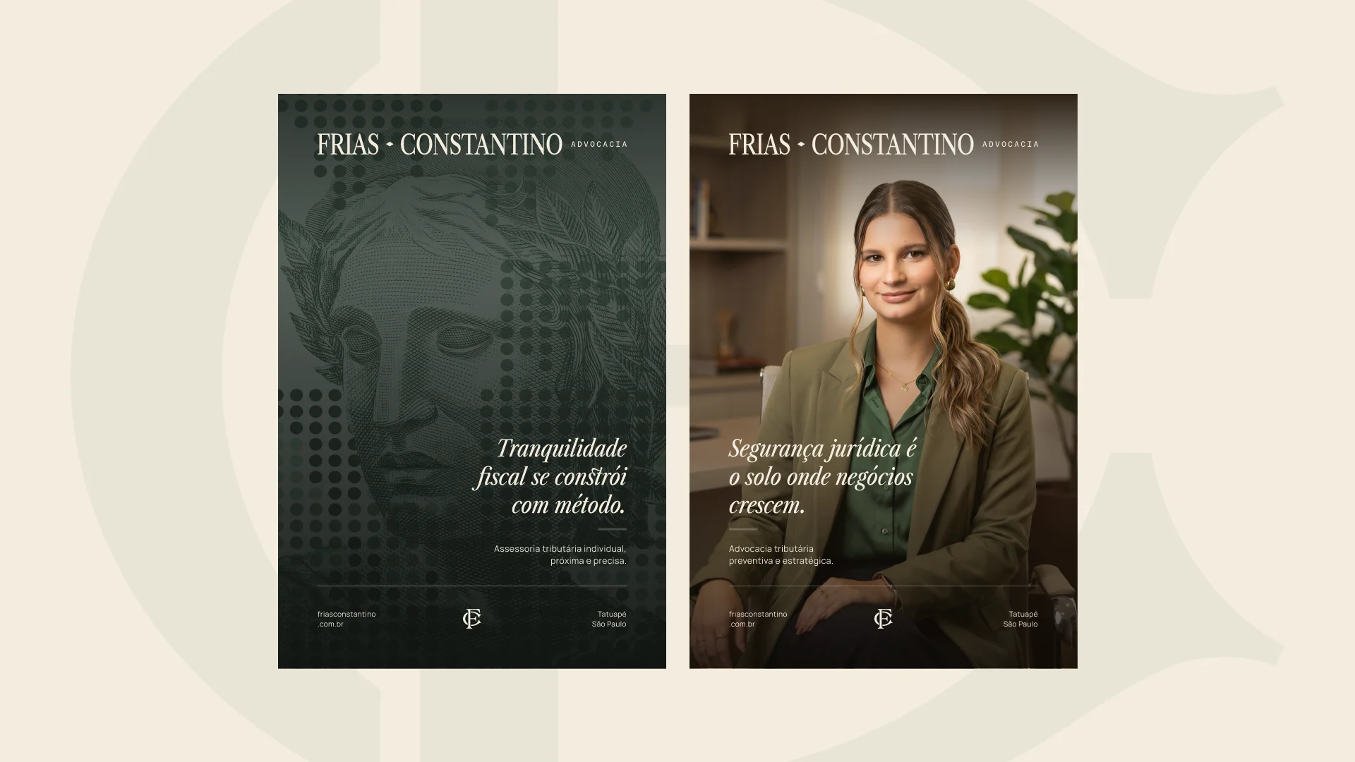Two posters: one with an engraving of a classic bust and the line Tranquilidade fiscal se constrói com método, another with a portrait of a lawyer and the line Segurança jurídica é o solo onde negócios crescem